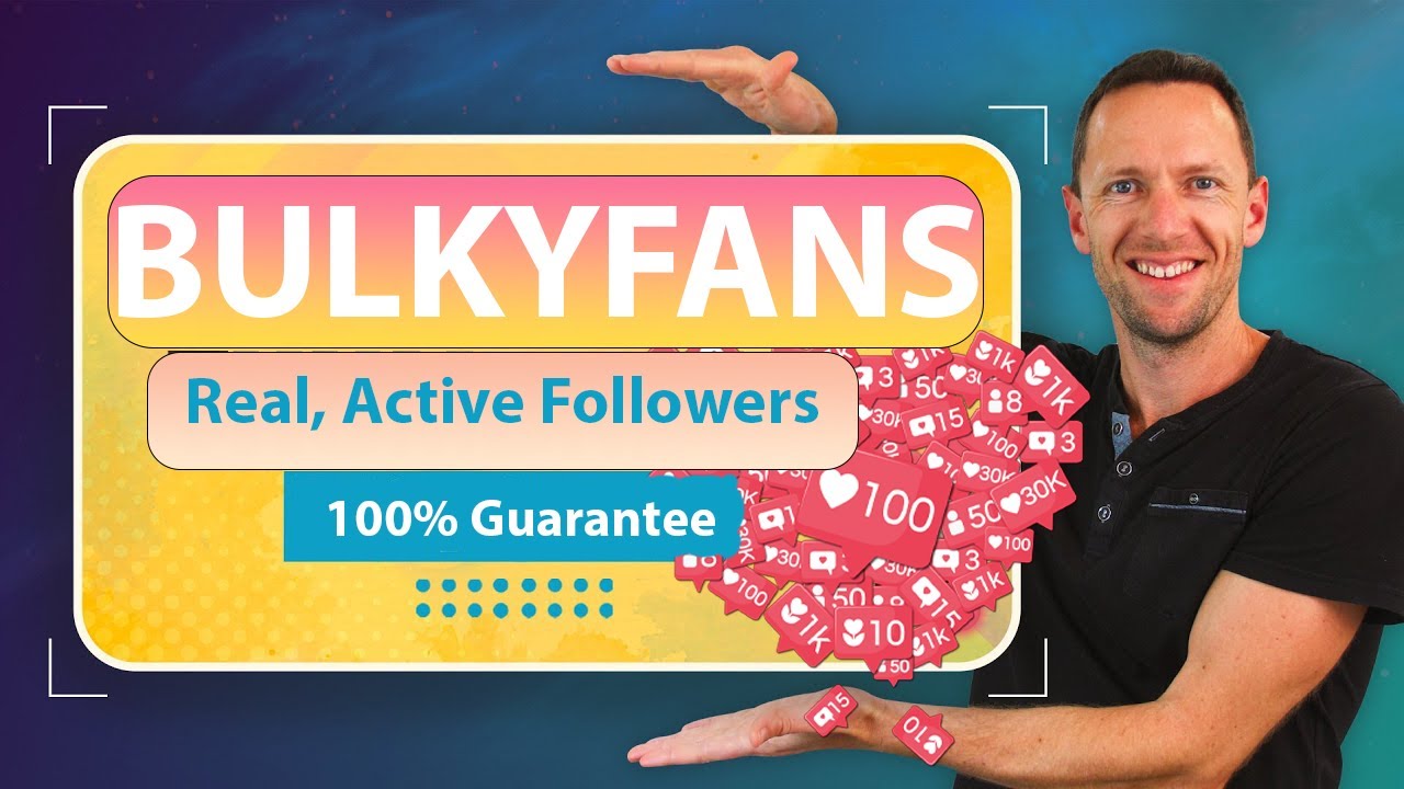 bulkyfans review 100 real follow